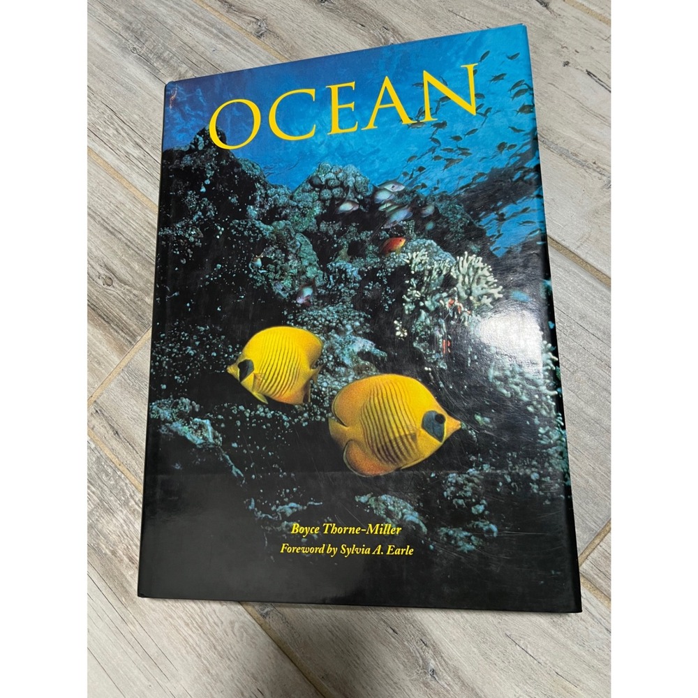 VTG 1993 Ocean Boyce Thorne-Miller Sylvia Earle 1st Ed Hardcover Photo Book